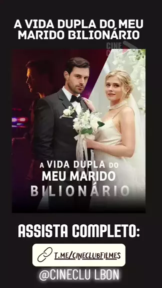 A VIDA DUPLA DO MEU MARIDO BILIONÁRIO - The Double ...| Kwai